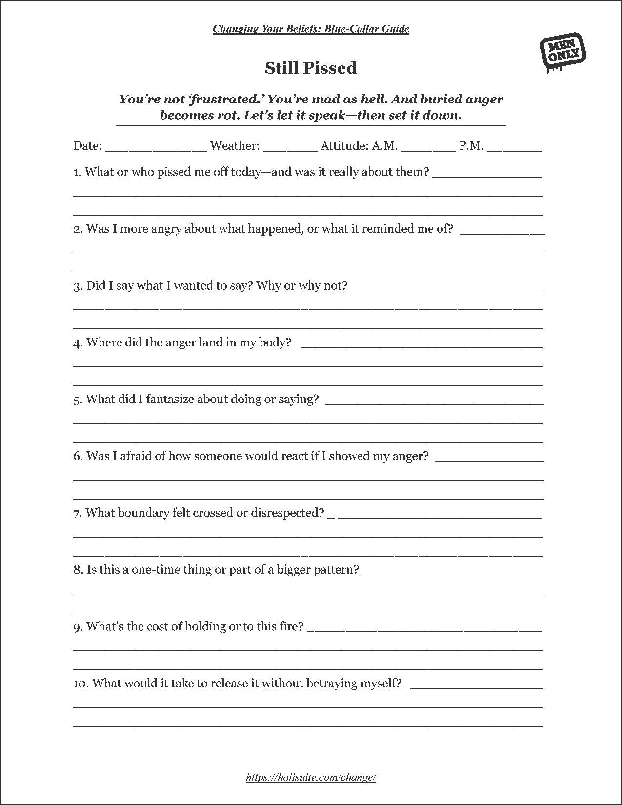 Journal prompt for men to process lingering anger and emotional residue from unresolved conflict.